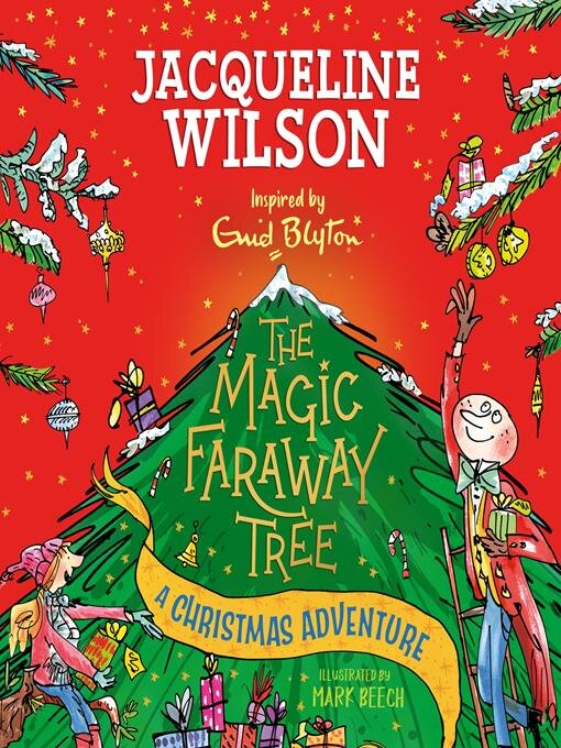 Title details for The Magic Faraway Tree: A Christmas Adventure by Jacqueline Wilson - Available